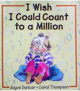 I Wish I Could Count to a Million