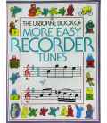 More Easy Recorder Tunes