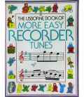 More Easy Recorder Tunes