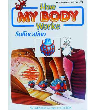 Suffocation (How My Body Works)