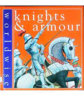 Knights and Armour (Worldwise)