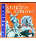 Knights and Armour (Worldwise)
