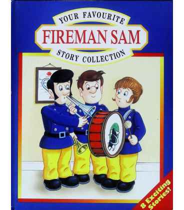 Your Favourite Fireman Sam Story Collection