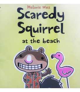 Scaredy Squirrel at the Beach