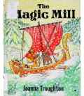 The Magic Mill