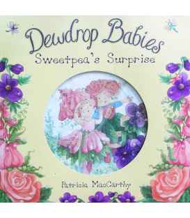 Dewdrop Babies: Sweetpea's Surprise