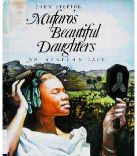 Mufaro's Beautiful Daughters: An African Tale