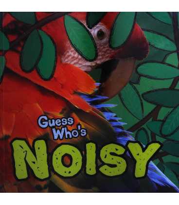 Guess Who's... Noisy