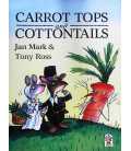 Carrot Tops and Cottontails