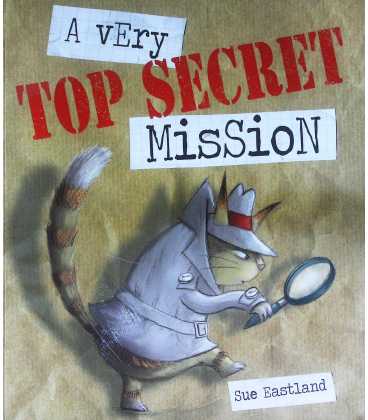 A Very Top Secret Mission