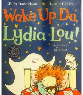 Wake Up Do, Lydia Lou