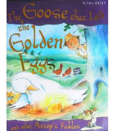 The Goose Who Laid the Golden Egg