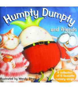 Humpty Dumpty and Friends