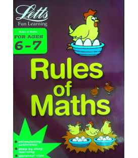 Rules of Maths Age 6-7 (Letts Fun Learning)