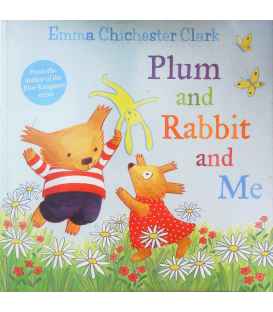 Plum and Rabbit and Me