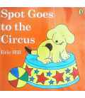 Spot Goes to the Circus