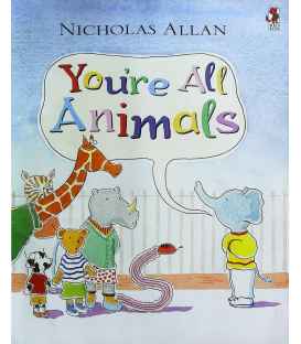 You're All Animals