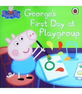 George's First Day at Playgroup