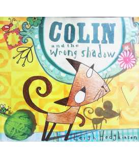 Colin and the Wrong Shadow