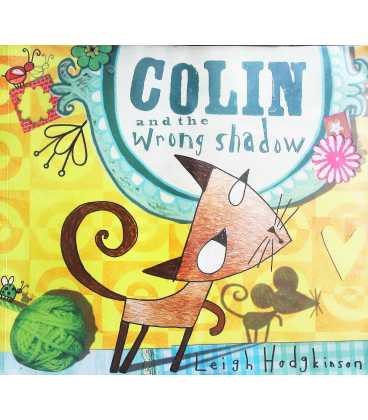 Colin and the Wrong Shadow
