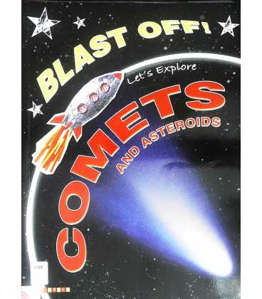 Let's Explore Comets and Asteroids (Blast Off)