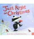 Just Right for Christmas. Birdie Black & Rosalind Beardshaw