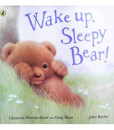 Wake Up, Sleepy Bear!