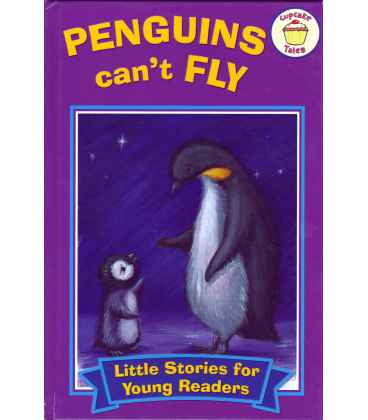 Penguins Can't Fly (Little Stories for Young Readers)