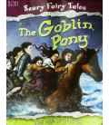 The Goblin Pony and Other Stories