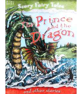 Prince and the Dragon and Other Stories