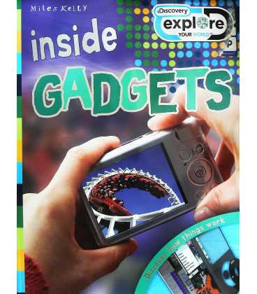 Inside Gadgets (Discovery Explore Your World)