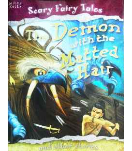 Demon with the Matted Hair and Other Stories (Scary Fairy Stories)