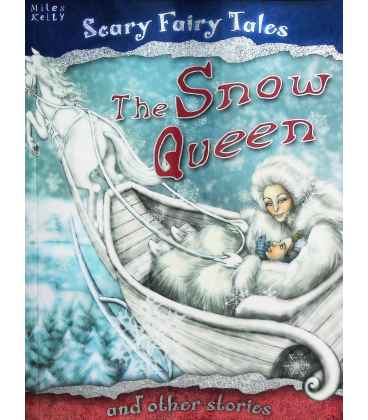 Snow Queen and Other Stories (Scary Fairy Stories)