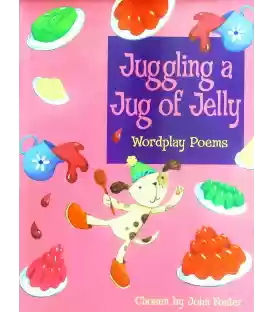 Juggling a Jug of Jelly