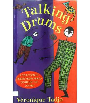 Talking Drums: An Anthology of Poems from Africa South of the Sahara