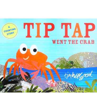 Tip Tap Went the Crab