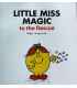 Little Miss Magic to the Rescue