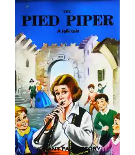 The Pied Piper A Folk Tale