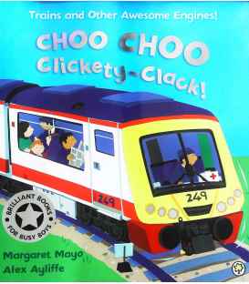 Choo Choo Clickety Clack