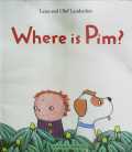 Where is Pim?