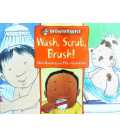 Wonderwise: Wash, Scrub, Brush: A book about keeping clean