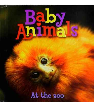 Baby Animals At the Zoo