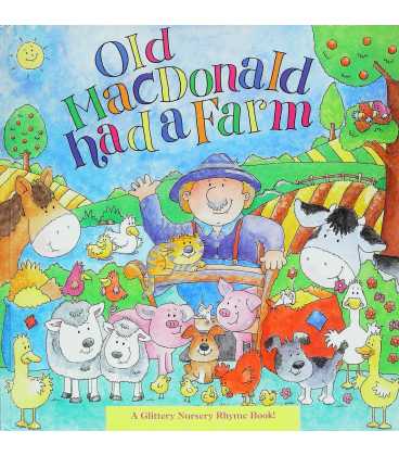 Old MacDonald Had A Farm (A Glittery Nursery Rhyme Book)