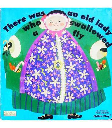 There Was an Old Lady Who Swallowed a Fly (Classic Books with Holes)