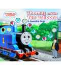 Thomas and the Ten Balloons: A Counting Book (Thomas & Friends)