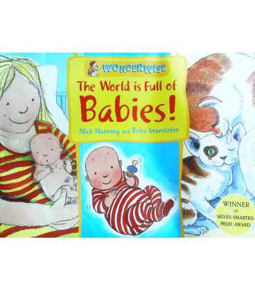 The World is Full of Babies!