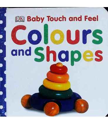 Colours and Shapes (Baby Touch and Feel)