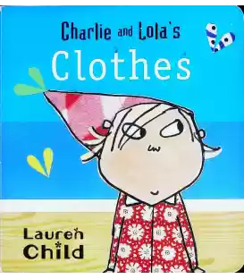 Charlie and Lola's Clothes
