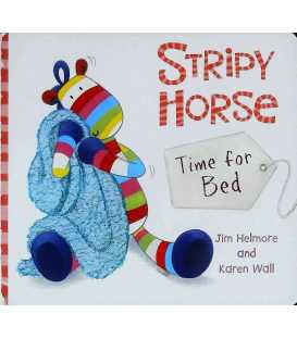 Time for Bed (Stripy Horse)