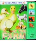 At the Farm (Touch, Feel, Hear)